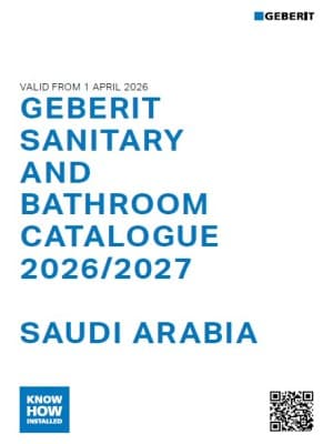 Geberit Sanitary and Bathroom Catalogue 2026/27 (Saudi Arabia) Geberit Sanitary and Bathroom Catalogue 2026/27 (Saudi Arabia)