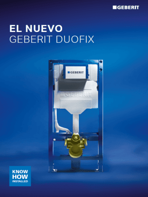 El nuevo Geberit Duofix El nuevo Geberit Duofix