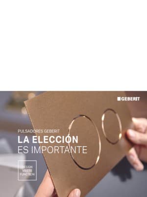 Pulsadores Geberit - La elección es importante Pulsadores Geberit - La elección es importante